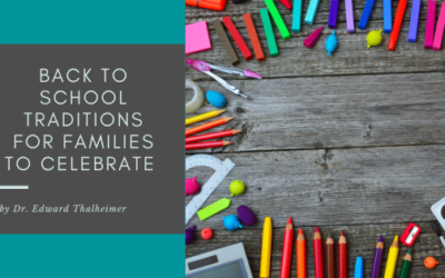 Back to School Traditions for Families To Celebrate 