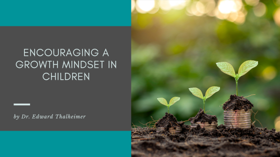 Encouraging a Growth Mindset in Children