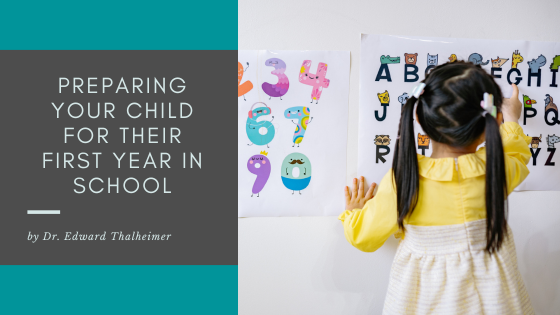 Preparing Your Child for Their First Year in School
