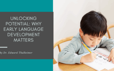 Unlocking Potential: Why Early Language Development Matters
