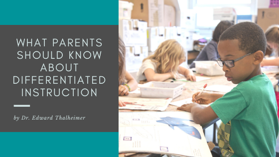 What Parents Should Know About Differentiated Instruction