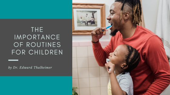 The Importance of Routines for Children