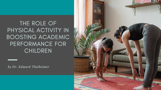 The Role of Physical Activity in Boosting Academic Performance for Children