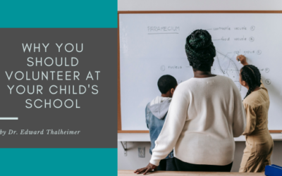 Why You Should Volunteer at Your Child’s School